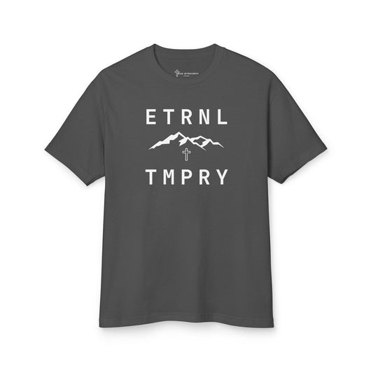 Eternal Over Temporary